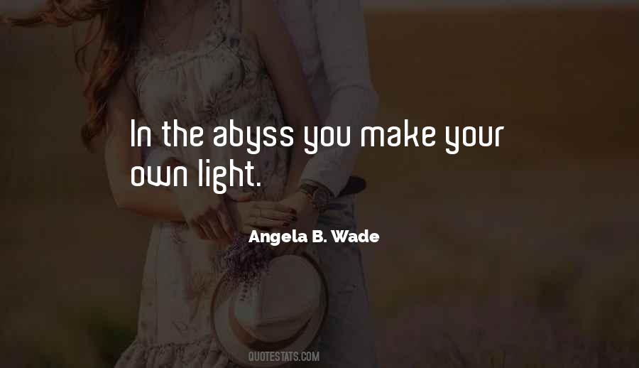 Own Light Quotes #898572