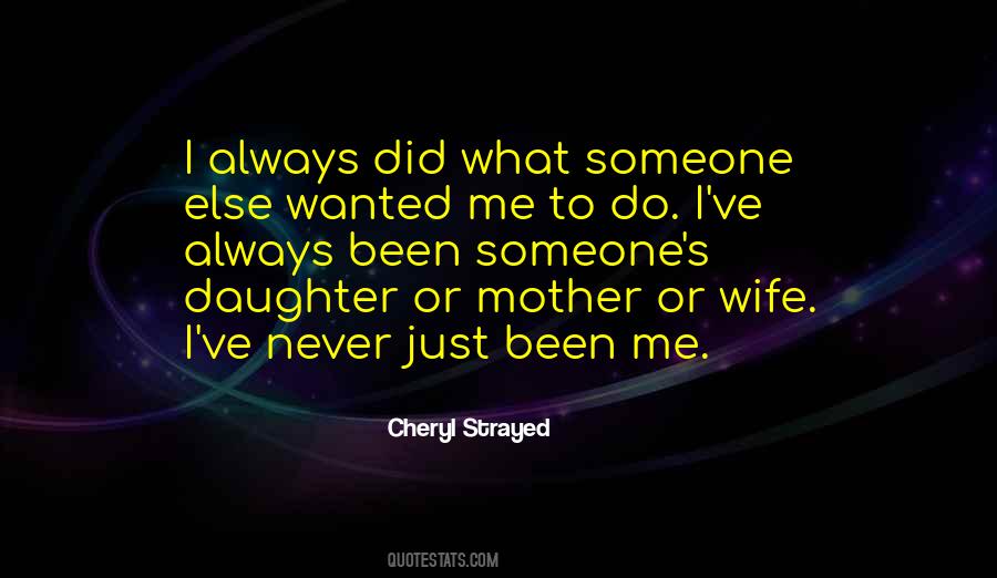 Quotes About A Wife And Mother #138487