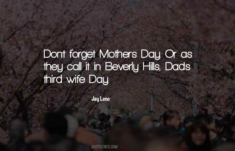 Quotes About A Wife And Mother #31346