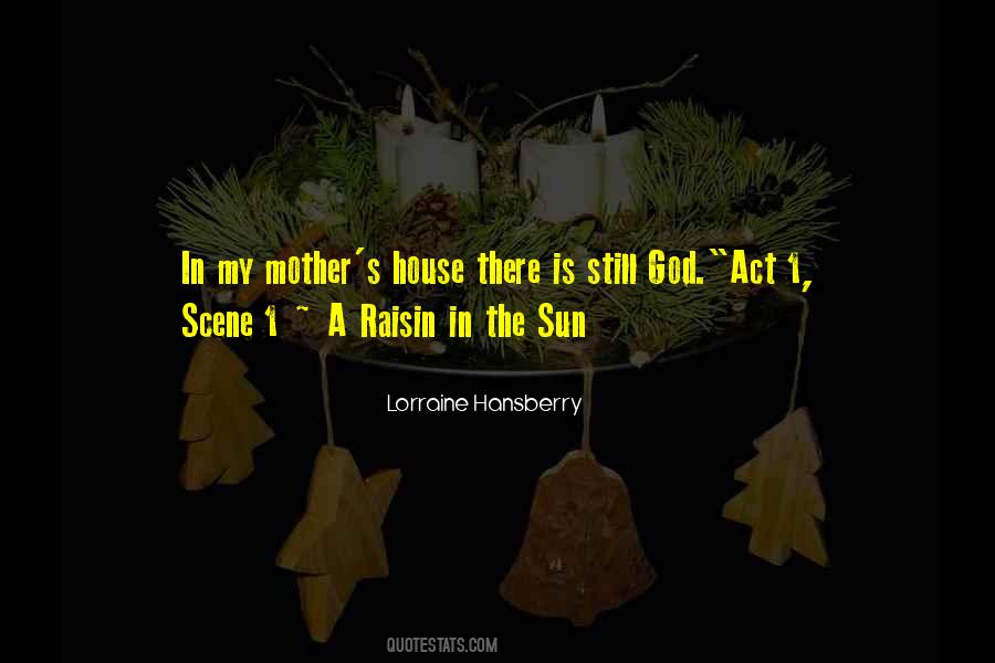 Quotes About A Raisin In The Sun #1633535