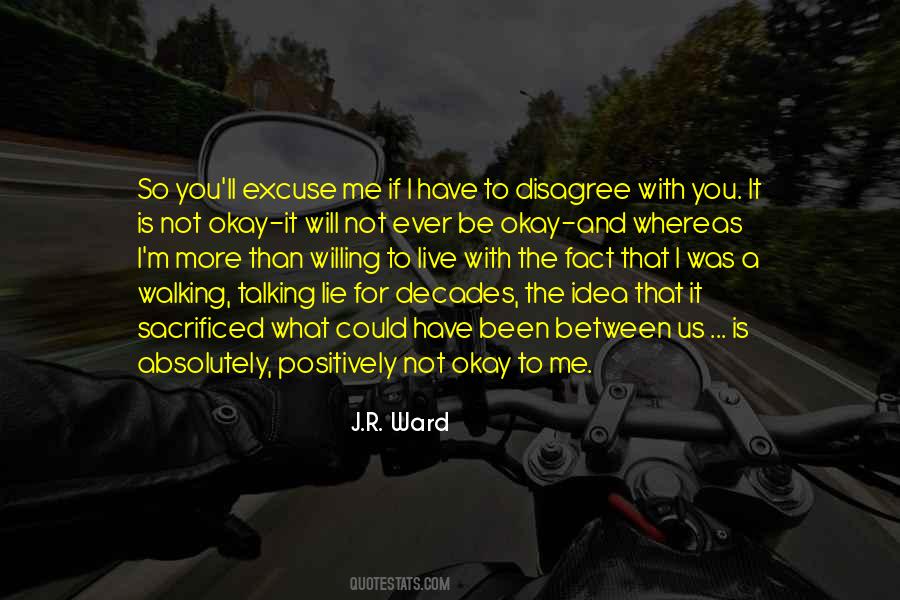 Quotes About Disagree #1290232