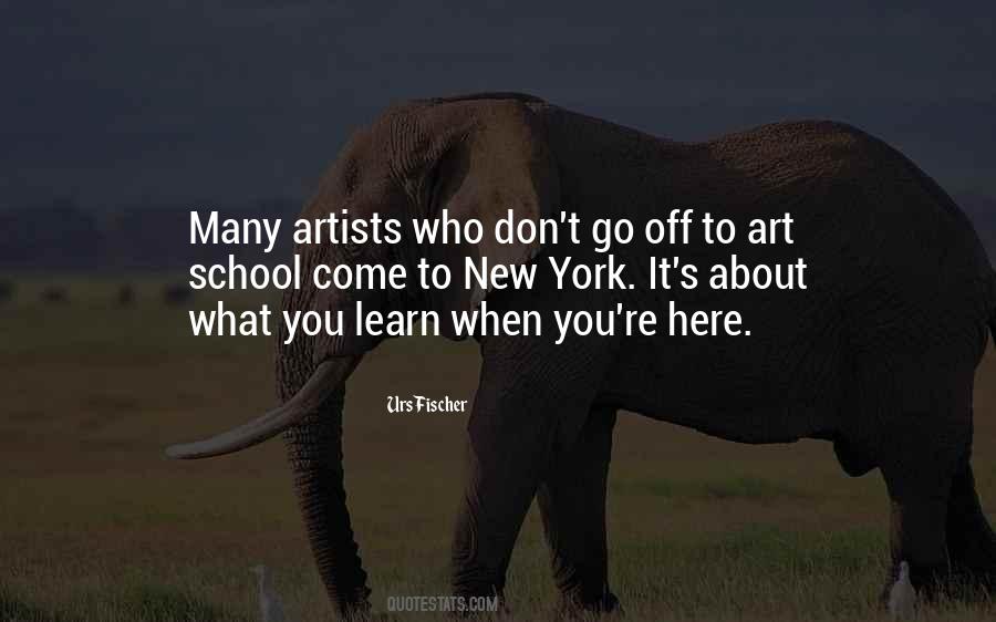 Quotes About Art School #122595