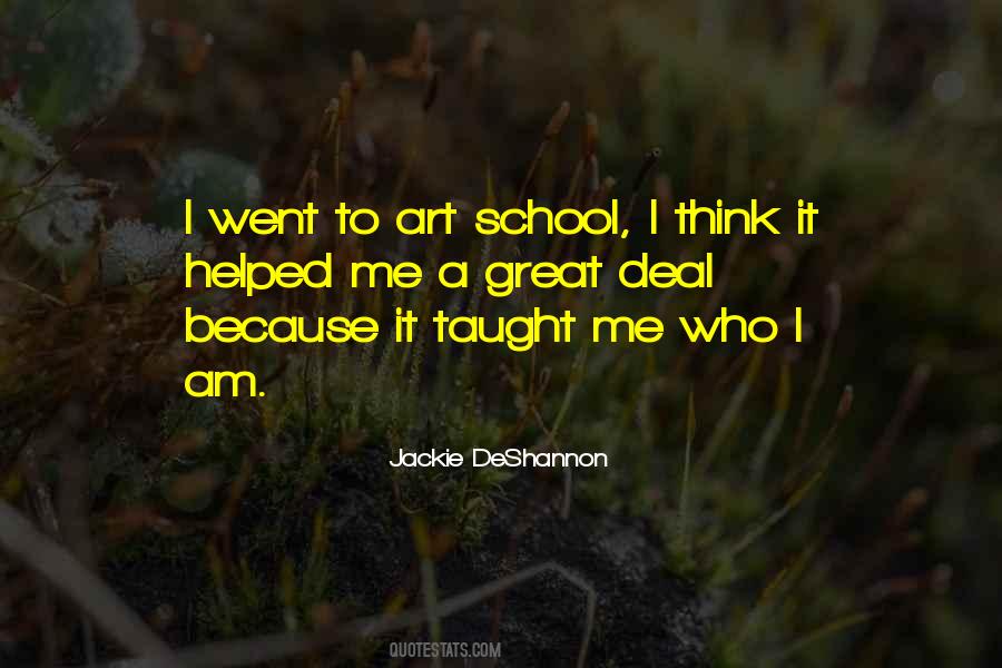 Quotes About Art School #1310852