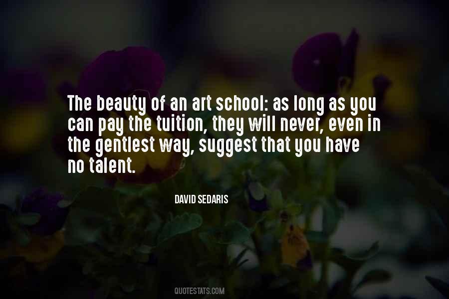 Quotes About Art School #30845