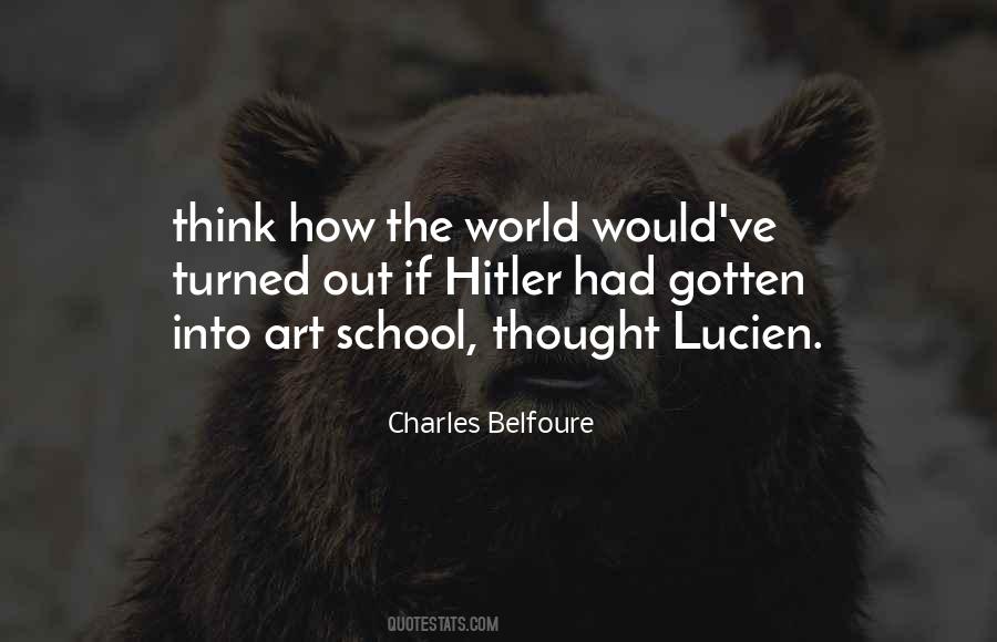 Quotes About Art School #417871