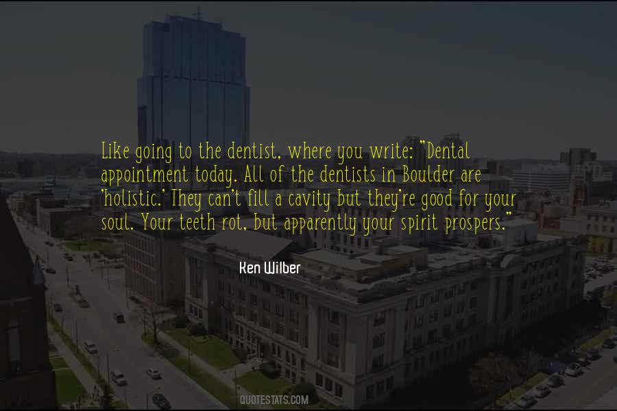 Holistic Dentist Quotes #781885