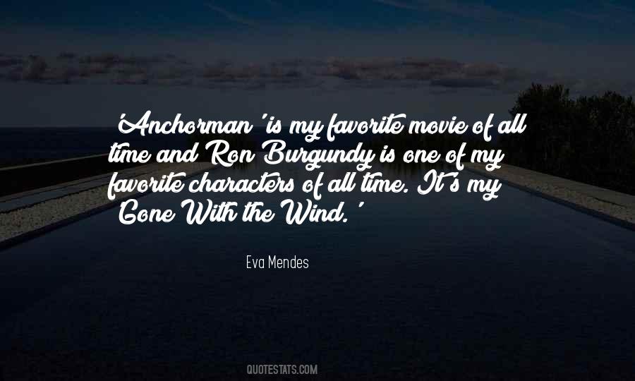 Quotes About Anchorman #1111631