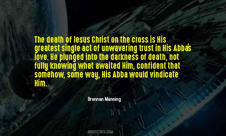 Quotes About Jesus Death On The Cross #1082521