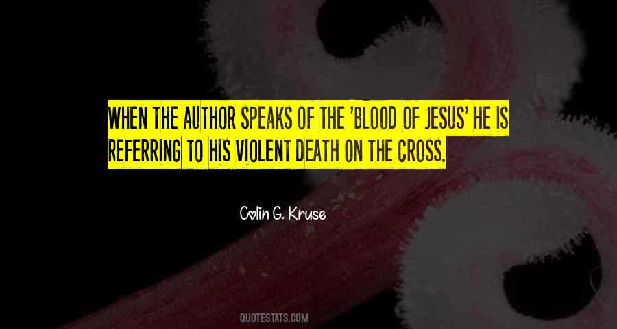 Quotes About Jesus Death On The Cross #1535239