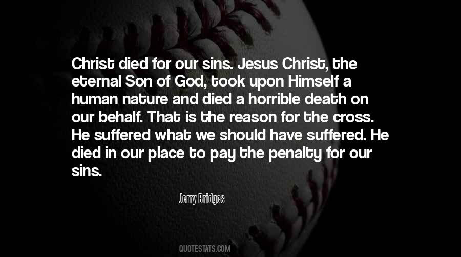 Quotes About Jesus Death On The Cross #461310