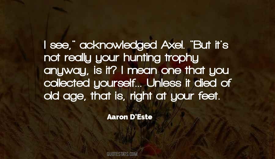 Quotes About Trophy Hunting #86409