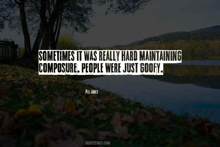 Quotes About Composure #789923