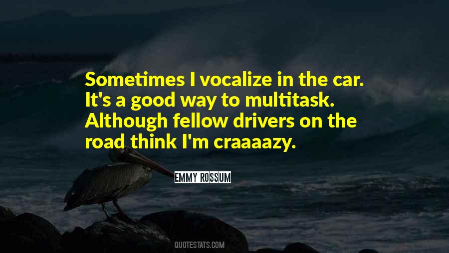Quotes About Good Drivers #193495