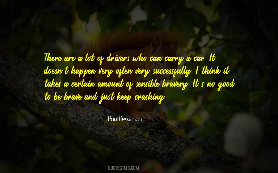 Quotes About Good Drivers #353027