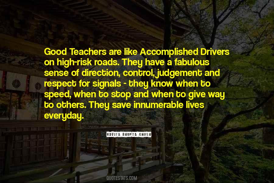 Quotes About Good Drivers #492449