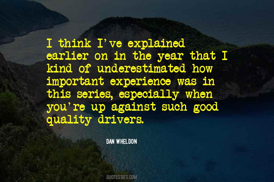 Quotes About Good Drivers #561235