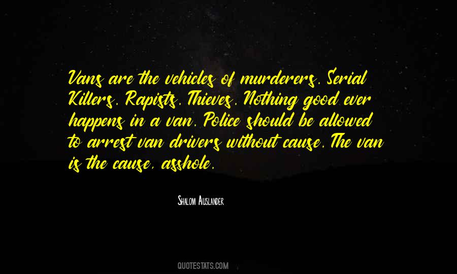Quotes About Good Drivers #608709
