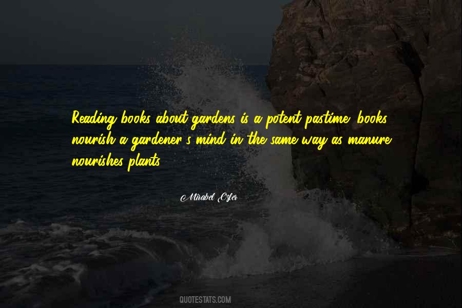 Quotes About Gardening And Books #1625265