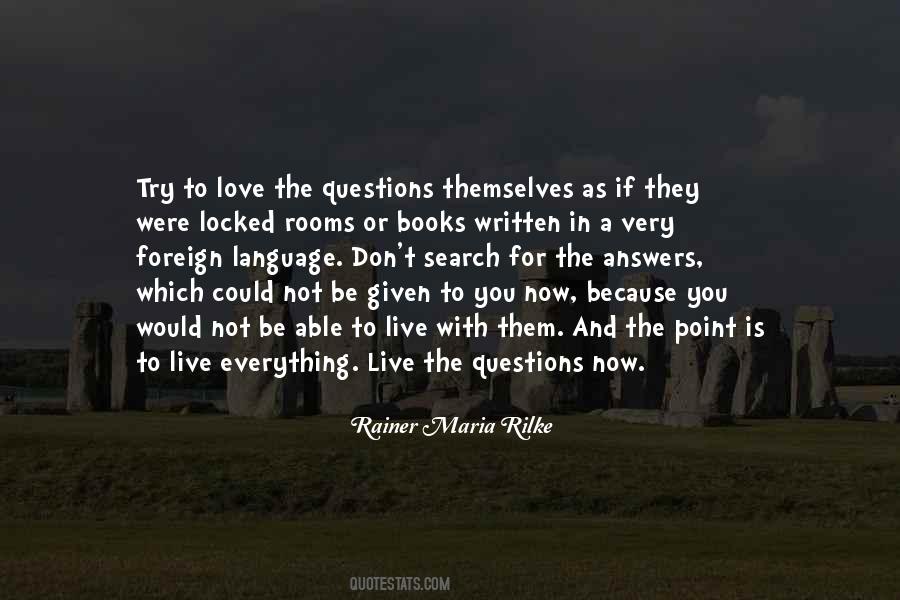 Rainer Maria Rilke Love Quotes #1535569