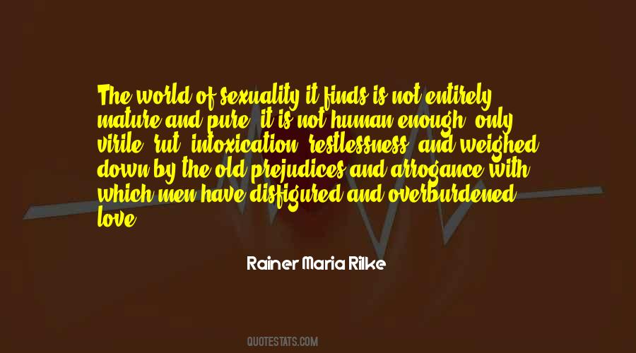 Rainer Maria Rilke Love Quotes #1566518