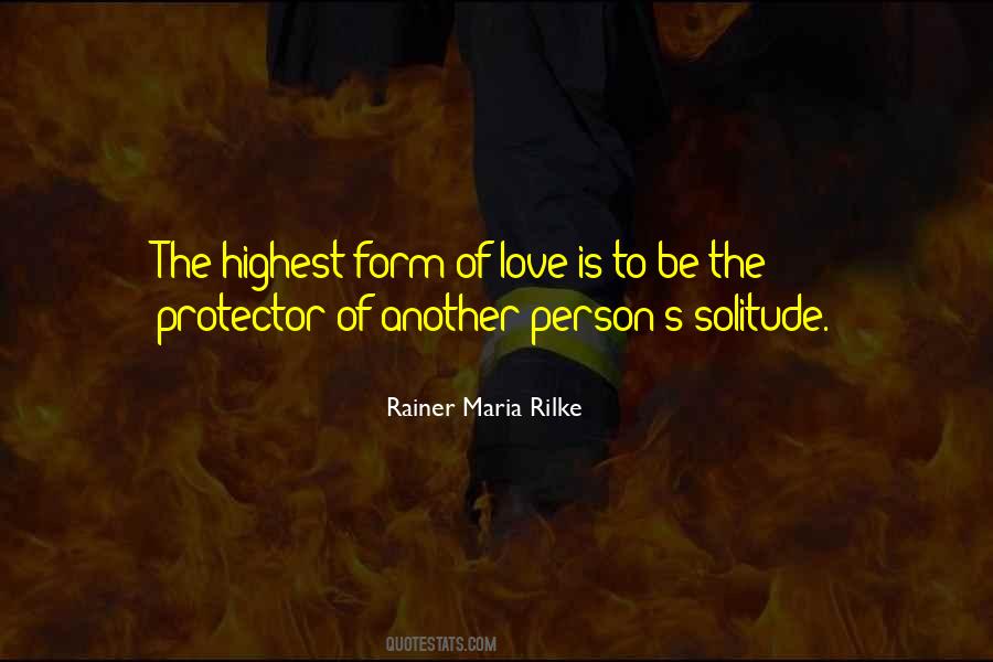 Rainer Maria Rilke Love Quotes #349882