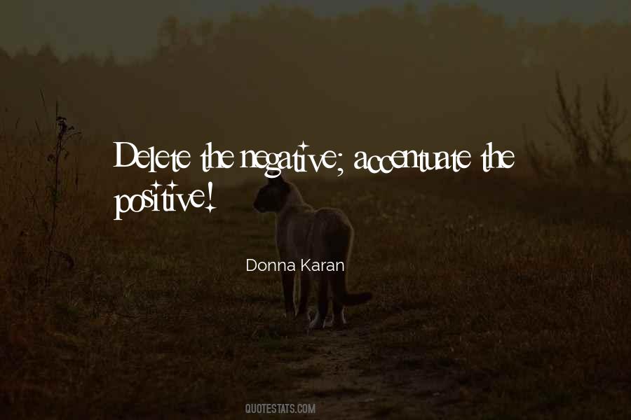 Quotes About Negative #1649886