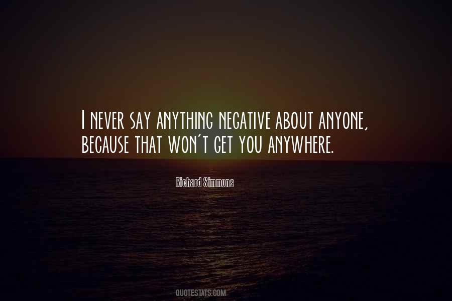 Quotes About Negative #1749910