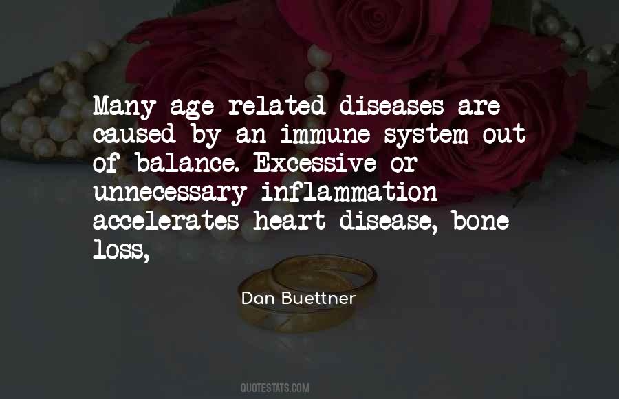 Quotes About Inflammation #1163201