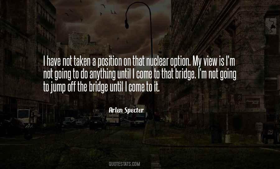 Quotes About A View From The Bridge #162723