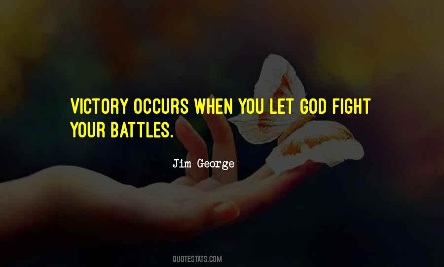 Fight From Victory Quotes #1875040