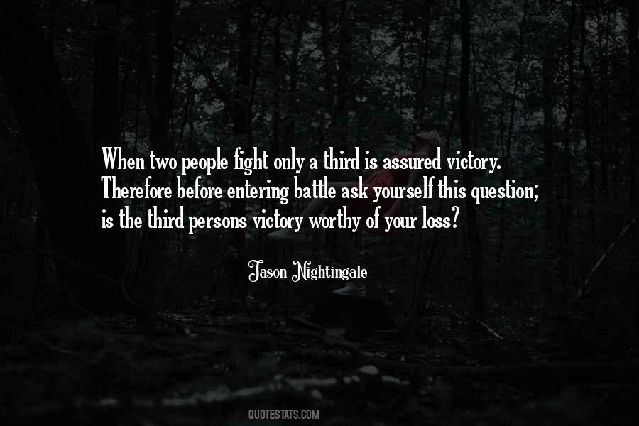 Fight From Victory Quotes #206597
