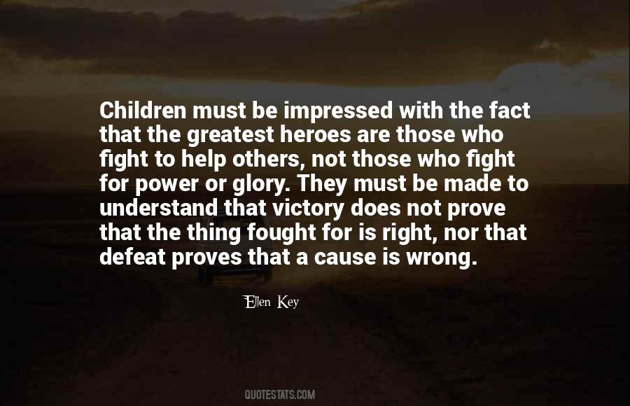 Fight From Victory Quotes #358259