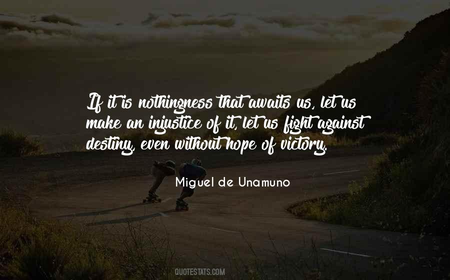 Fight From Victory Quotes #460603