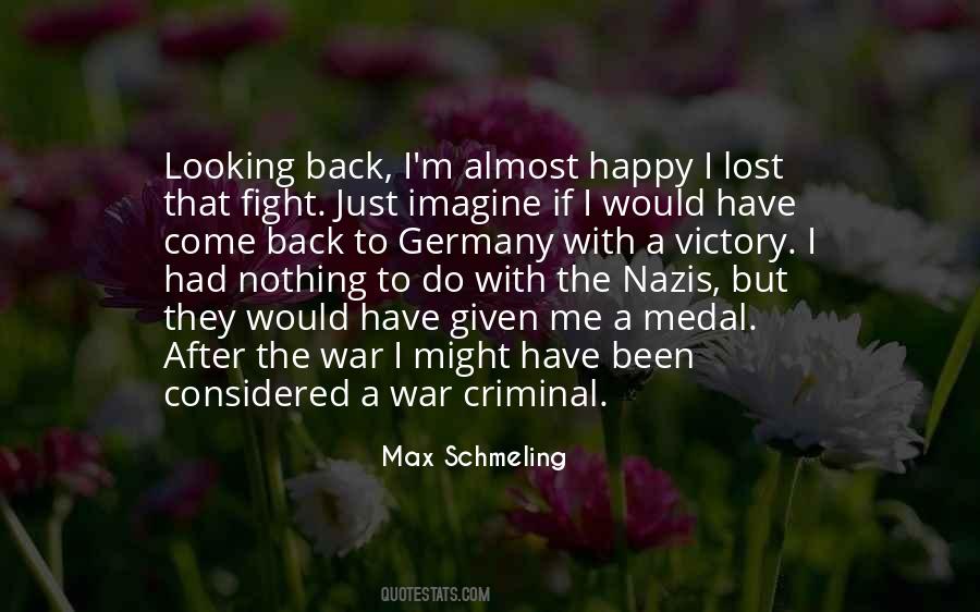 Fight From Victory Quotes #497409