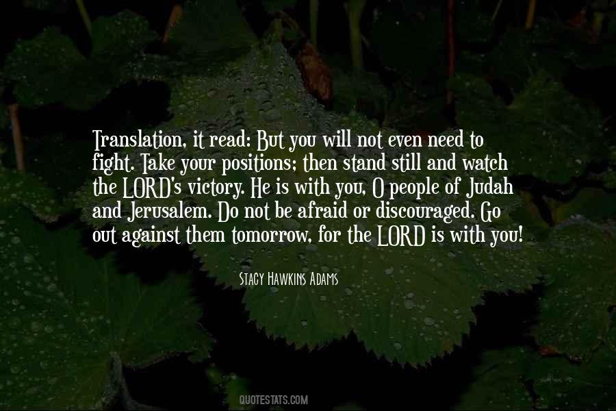Fight From Victory Quotes #633637