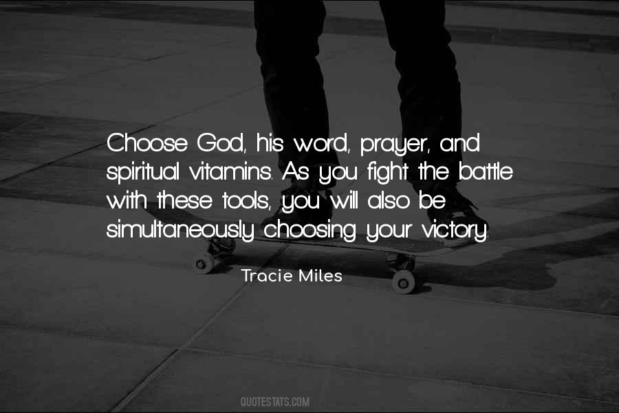 Fight From Victory Quotes #747469