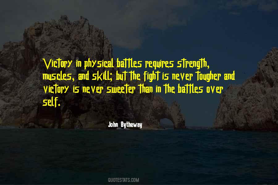 Fight From Victory Quotes #81358
