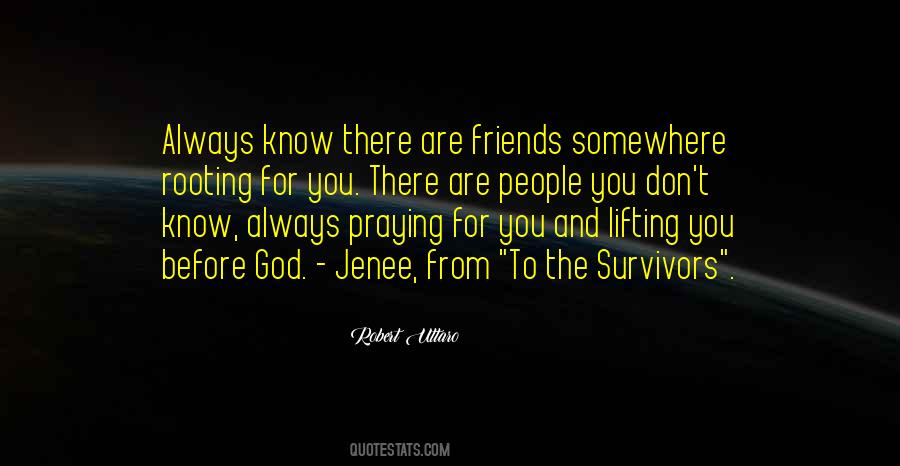 Quotes About Lifting Others Up #199080