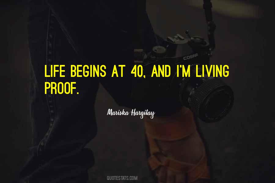 Quotes About Life Begins At 40 #401743