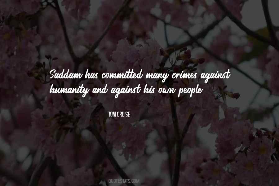 Humanity And Against Quotes #1384770