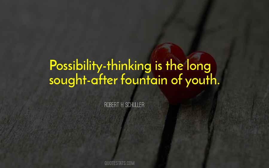 Quotes About Possibility Thinking #220402