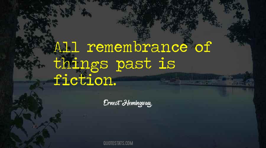 Things Past Quotes #157312