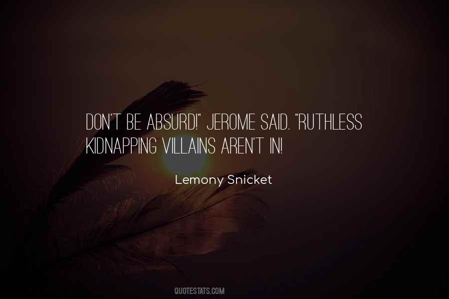 Quotes About Kidnapping #136620