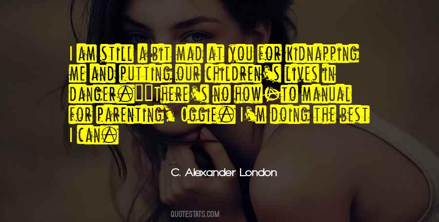 Quotes About Kidnapping #1633099