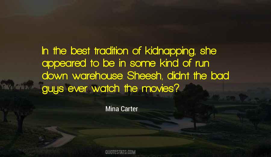 Quotes About Kidnapping #95159
