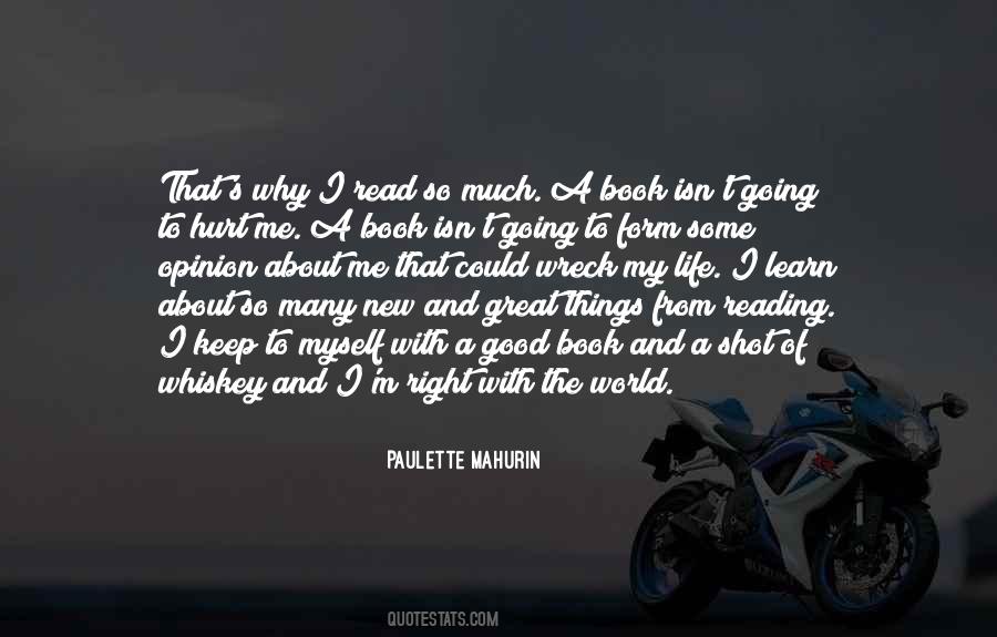 Quotes About Why I Read #801463