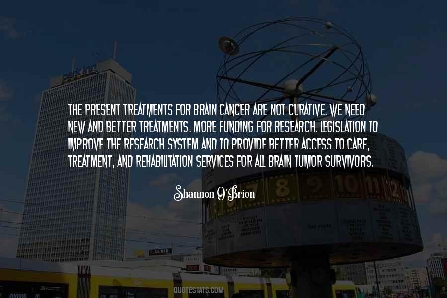 Quotes About Brain Cancer #100493