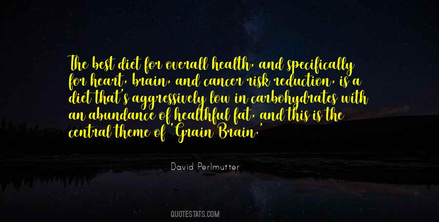 Quotes About Brain Cancer #1841122