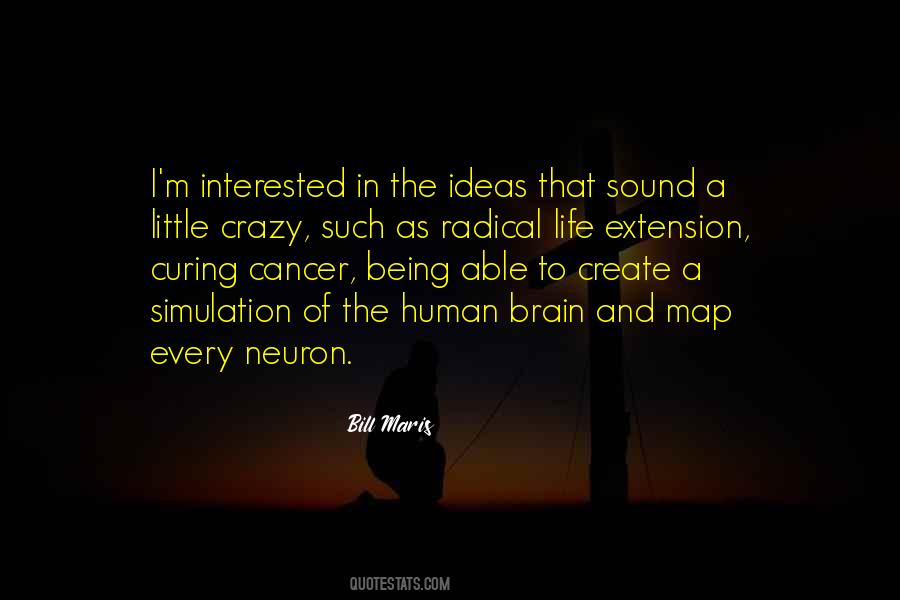 Quotes About Brain Cancer #665734