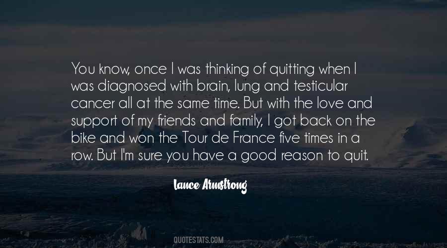 Quotes About Brain Cancer #881437